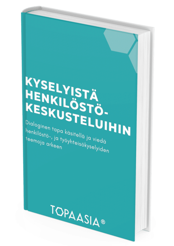 Henkilöstökyselyistä henkilöstökeskusteluihin